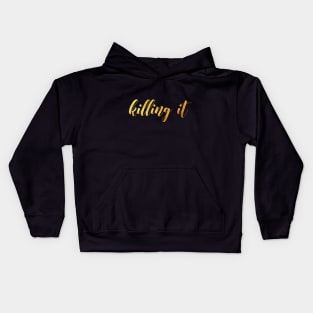 Killing it Kids Hoodie